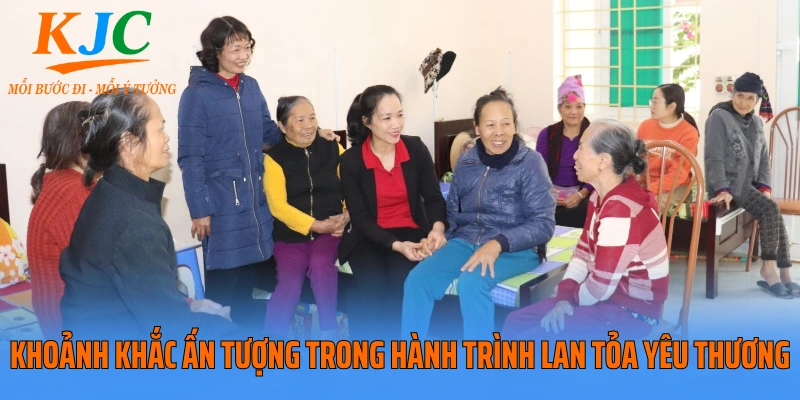 Khoảnh khắc ấn tượng trong hành trình lan tỏa yêu thương