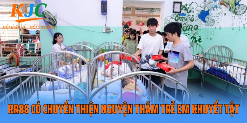 RR88 có chuyến thiện nguyện thăm trẻ em khuyết tật